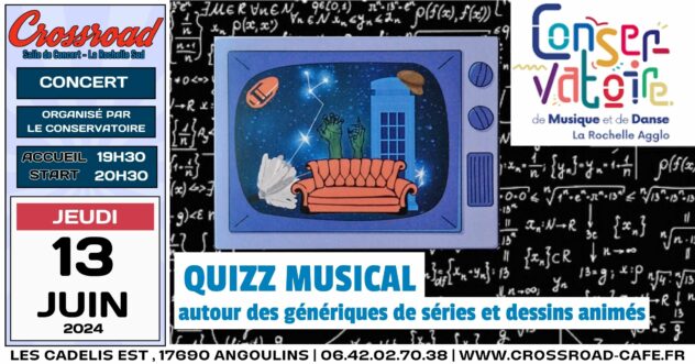 Soirée QUIZZ MUSICAL par le Conservatoire de La Rochelle | Thème génériques dessins animés et séries