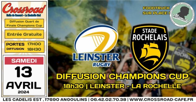 Diffusion CHAMPIONS CUP - Quart de Finale : Leinster - La Rochelle | 18H30