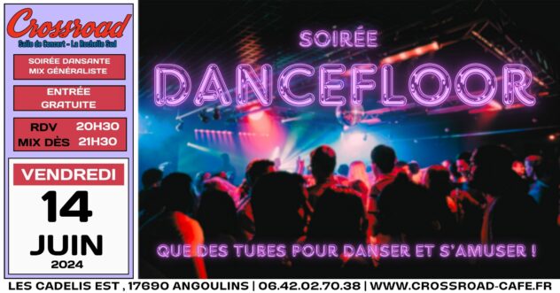 Soirée Dancefloor : Que des tubes pour danser !