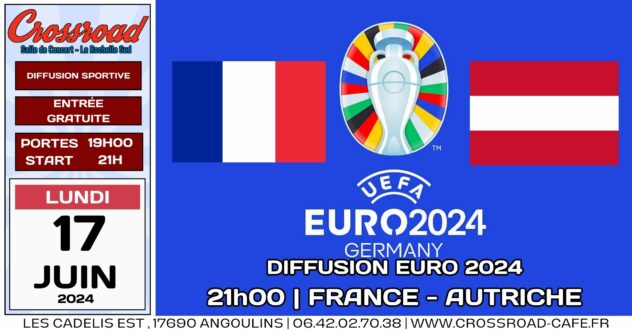 Diffusion EURO FOOT 2024 - FRANCE - AUTRICHE | 21H00
