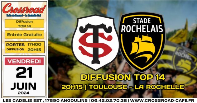 Diffusion TOP14 DEMI FINALE | TOULOUSE - LA ROCHELLE | 20H15
