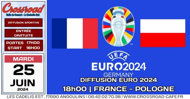 Diffusion EURO FOOT 2024 - FRANCE - POLOGNE | 18H00