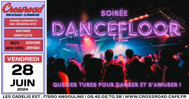 Soirée Dancefloor : Que des tubes pour danser !