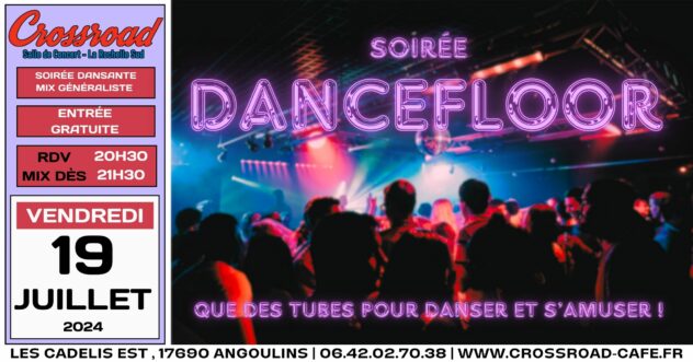 Soirée Dancefloor : Que des tubes pour danser !