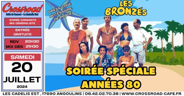 Soirée Spéciale Les Bronzés !