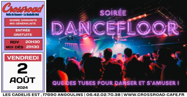 Soirée Dancefloor : Que des tubes pour danser !