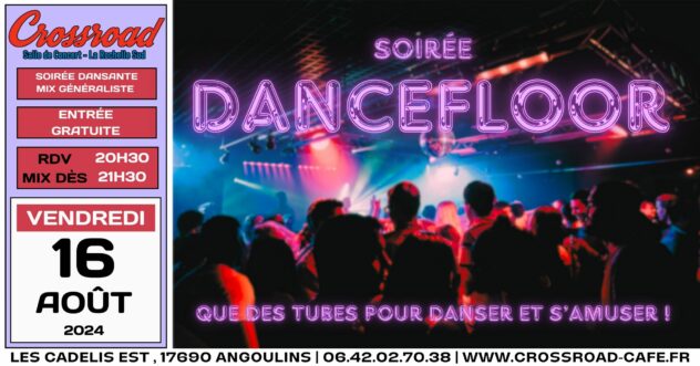 Soirée Dancefloor : Que des tubes pour danser !