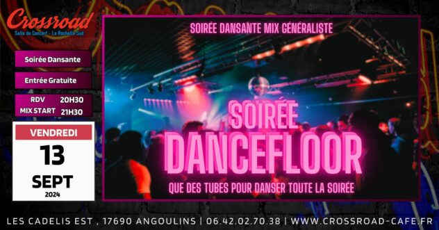 Soirée Dancefloor : Que des tubes pour danser !