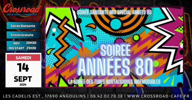 Soirée Spéciale Années 80 !