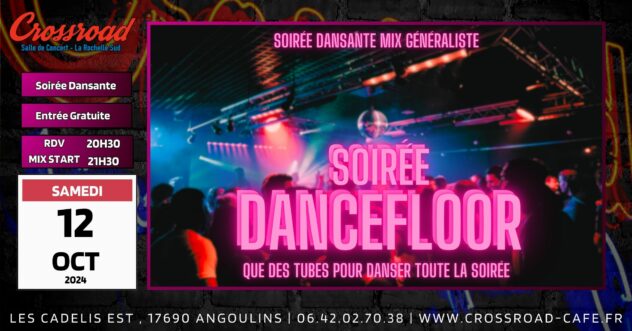 Soirée Dancefloor : Que des tubes pour danser !