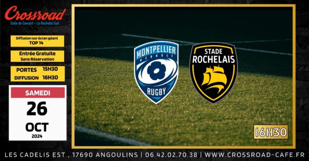 DIFFUSION TOP 14 | MONTPELLIER - LA ROCHELLE | 16H30