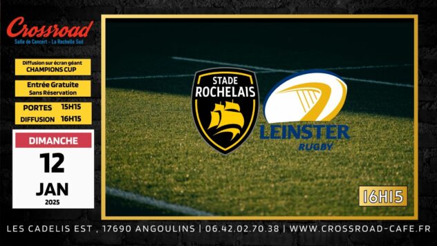 DIFFUSION CHAMPIONS CUP | LA ROCHELLE - LEINSTER | 16H15