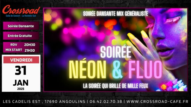 Soirée Néon & Fluo : La soirée qui brille de milles feux !