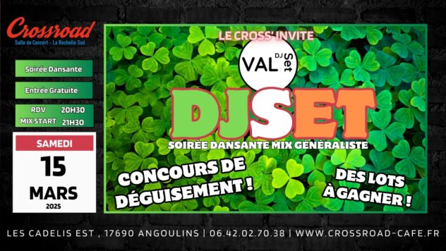 Soirée DJ SET Spécial St Patrick ! Le Cross invite DJ VAL