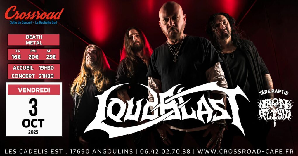 CONCERT | LOUDBLAST × Iron Flesh | Death Metal