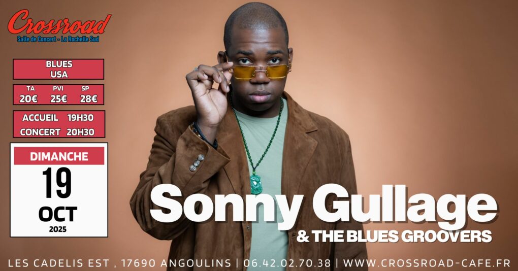 CONCERT | SONNY GULLAGE | BLUES USA