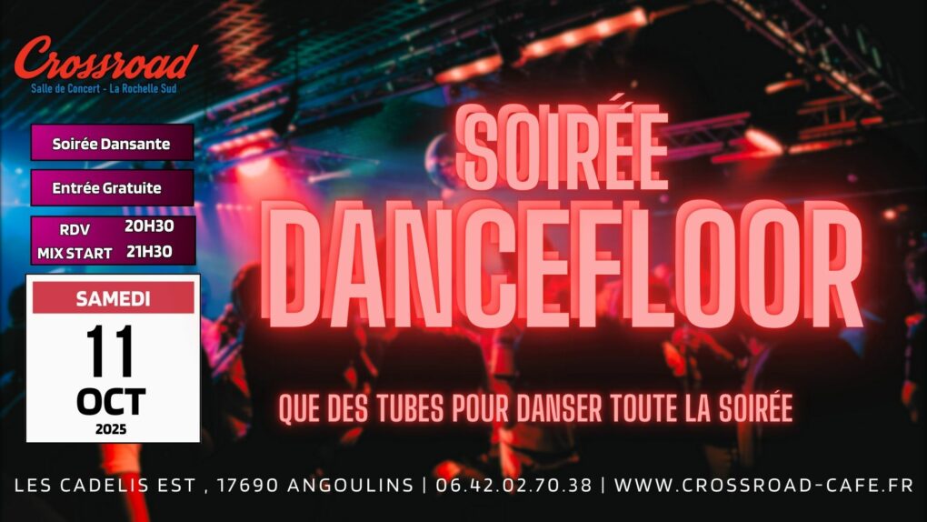 Soirée Dancefloor : Que des tubes pour danser !