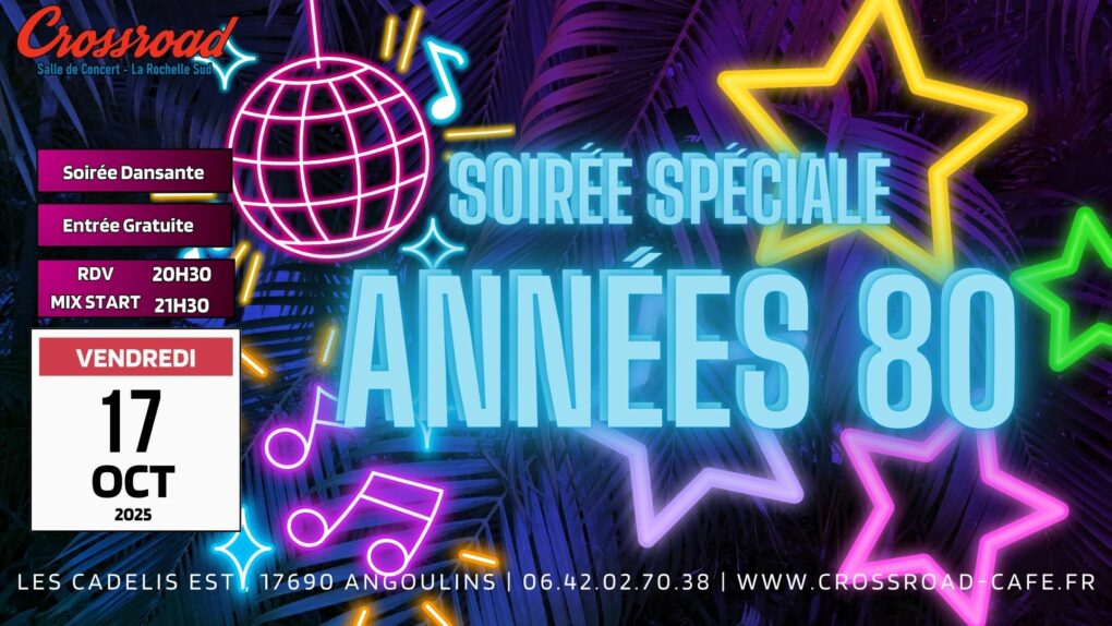 Soirée Spéciale Années 80 !