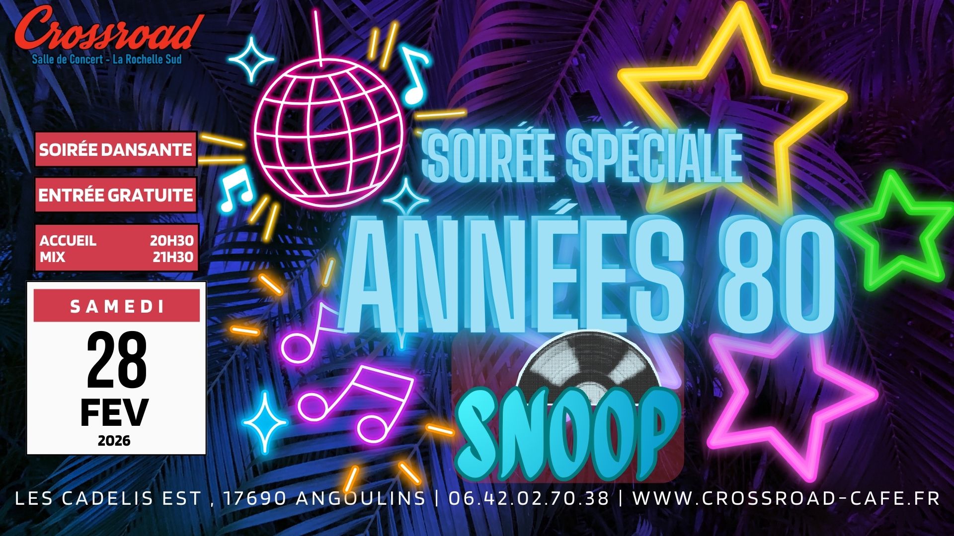 Soirée Spéciale Années 80 par DJ SNOOP !
