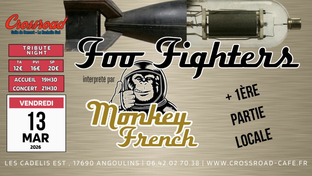 CONCERT | FOO FIGHTERS by Monkey French + 1ère partie