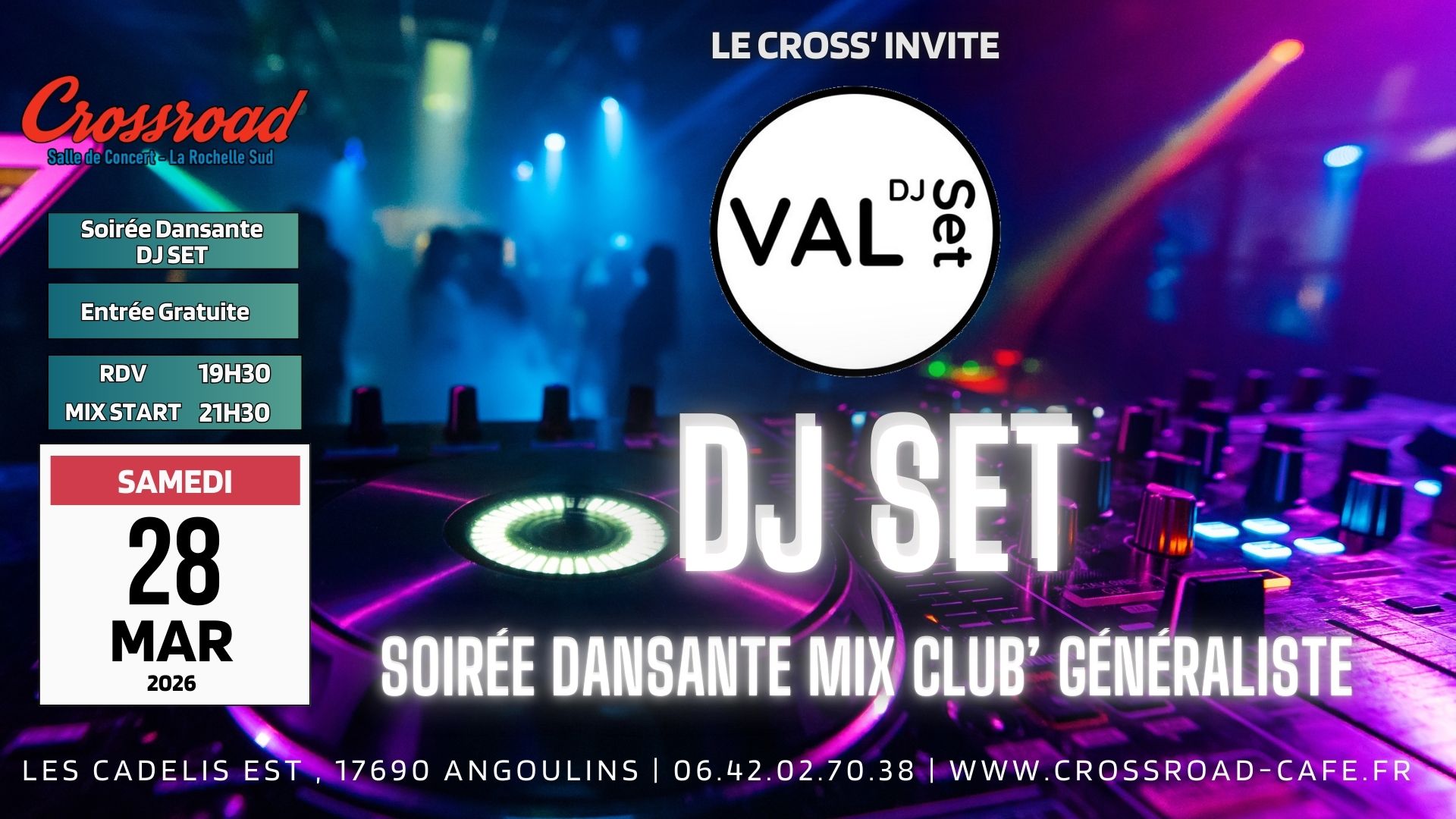 SOIRÉE DJ SET | Le Cross invite DJ VAL