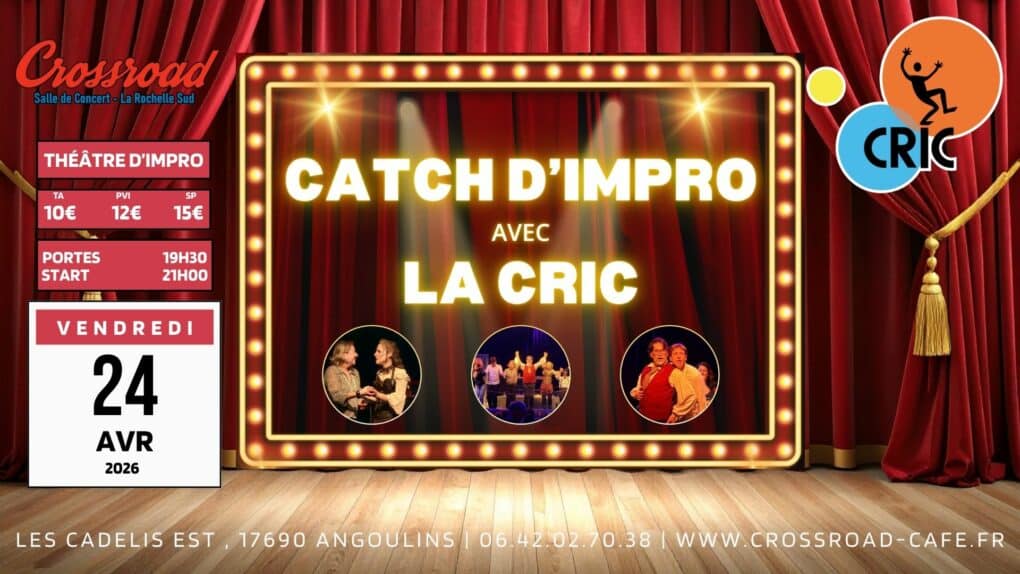 THÉÂTRE : CATCH D'IMPRO avec LA CRIC